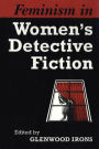 Feminism in Women's Detective Fiction