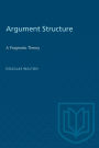 Argument Structure: A Pragmatic Theory