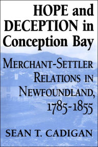 Title: Hope and Deception in Conception Bay, Author: Sean Cadigan