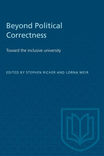 Beyond Political Correctness: Towards the Inclusive University