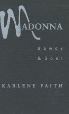 Madonna: Bawdy and Soul