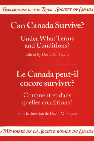 Can Canada Survive?: Under What Terms and Conditions?