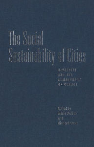 Title: The Social Sustainability of Cities: Diversity and the Management of Change, Author: Mario Polese