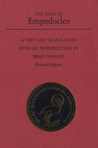 Title: Poem of Empedocles: A Text and Translation with a Commentary / Edition 1, Author: Brad Inwood