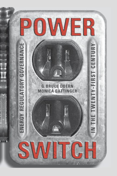 Power Switch: Energy Regulatory Governance the Twenty-First Century