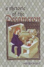 A Rhetoric of the Decameron / Edition 2