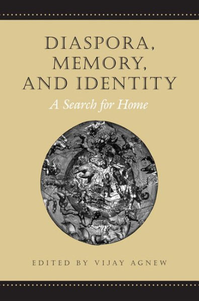 Diaspora, Memory, and Identity: A Search for Home