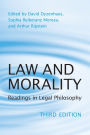 Law and Morality: Readings in Legal Philosophy