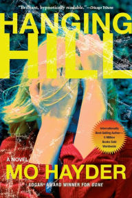 Title: Hanging Hill, Author: Mo Hayder