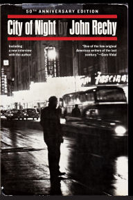 Title: City of Night, Author: John Rechy