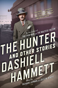 Title: The Hunter and Other Stories, Author: Dashiell Hammett