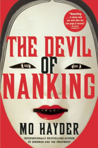 Title: The Devil of Nanking, Author: Mo Hayder