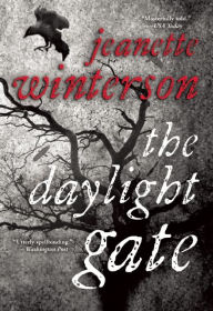 Title: The Daylight Gate, Author: Jeanette Winterson