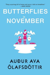 Title: Butterflies in November, Author: Auður  Ava Ólafsdóttir