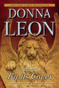 Title: By Its Cover (Guido Brunetti Series #23), Author: Donna Leon