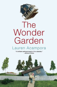 Title: The Wonder Garden, Author: Lauren Acampora