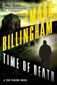 Title: Time of Death (Tom Thorne Series #13), Author: Mark Billingham