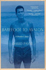 Free download of e-book in pdf format Barefoot to Avalon: A Brother's Story