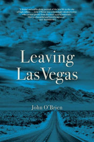 Title: Leaving Las Vegas, Author: John O'Brien