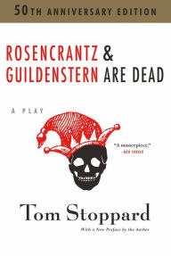 Title: Rosencrantz and Guildenstern Are Dead, Author: Tom Stoppard