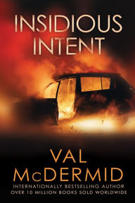 Title: Insidious Intent, Author: Val McDermid