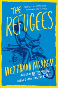 Download free ebooks online for kindle The Refugees 9780802189356 CHM DJVU by Viet Thanh Nguyen, Viet Thanh Nguyen (English Edition)