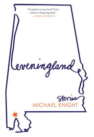 Title: Eveningland: Stories, Author: Michael Knight