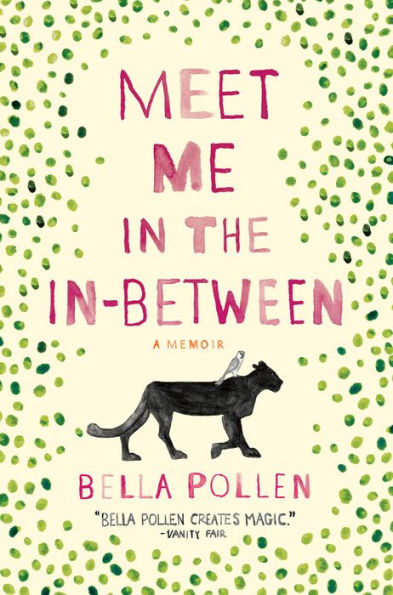 Meet Me the In-Between: A Memoir