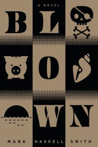 Title: Blown, Author: Mark Haskell Smith