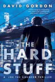 Title: The Hard Stuff, Author: David Gordon