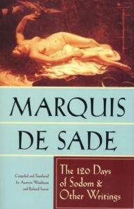 Title: The 120 Days of Sodom and Other Writings, Author: Marquis de Sade
