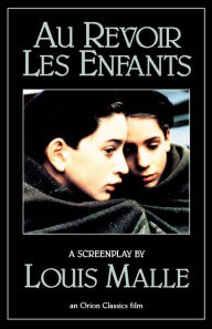Title: Au Revoir les Enfants, Author: Louis Malle