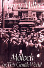 Moloch: Or, This Gentile World