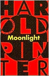 Title: Moonlight, Author: Harold Pinter