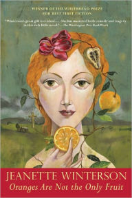 Title: Oranges Are Not the Only Fruit, Author: Jeanette Winterson
