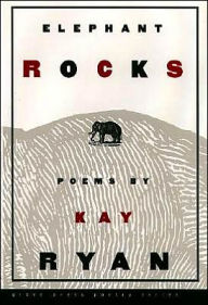 Title: Elephant Rocks: Poems, Author: Kay Ryan