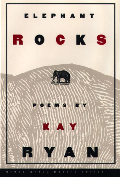 Elephant Rocks: Poems