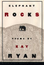 Elephant Rocks: Poems