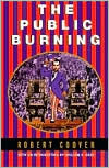 Title: The Public Burning, Author: Robert Coover