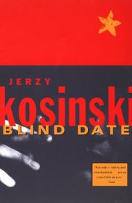 Title: Blind Date, Author: Jerzy Kosinski