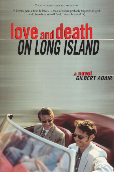 Love and Death on Long Island: A Novel