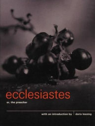 Title: Ecclesiastes: Or, the Preacher, Author: Doris Lessing