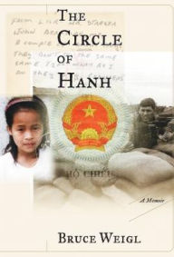 Title: Circle of Hanh: A Memoir, Author: Bruce Weigl