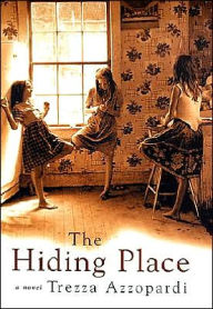 Title: The Hiding Place: A Novel, Author: Trezza Azzopardi