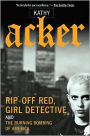 Rip-Off Red, Girl Detective and The Burning Bombing of America