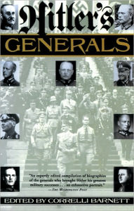 Title: Hitler's Generals, Author: Correlli Barnett