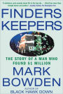 Finders Keepers: The Story of a Man Who Found $1 Million