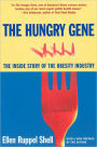 The Hungry Gene: The Inside Story of the Obesity Industry