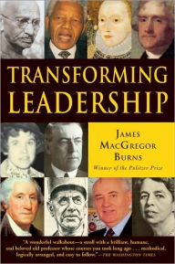 Title: Transforming Leadership, Author: James MacGregor Burns