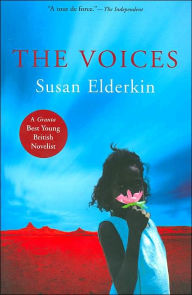 Title: The Voices, Author: Susan Elderkin